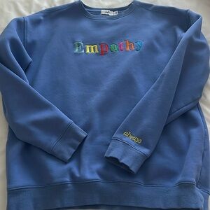 The Mayfair group empathy always sweatshirt